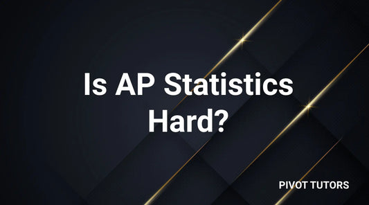 Is AP Statistics Hard? (Course Overview)