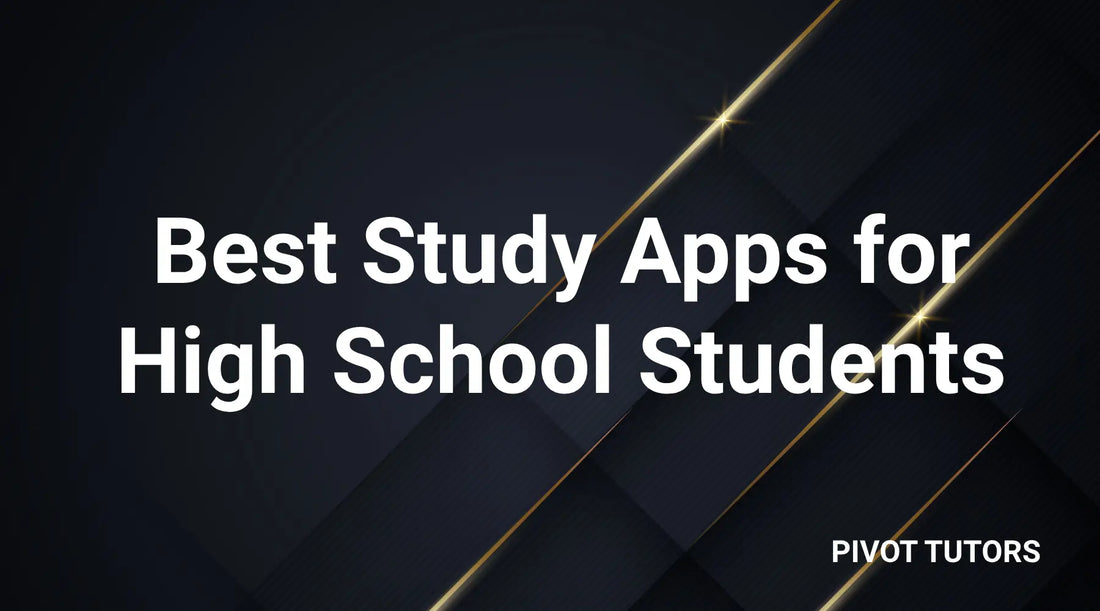 Best Study Apps for High School Students (2024 Edition)